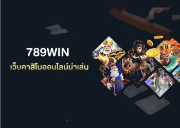 789win nhà cái cung cấp game cá cược trực tuyến số 1 Việt Nam